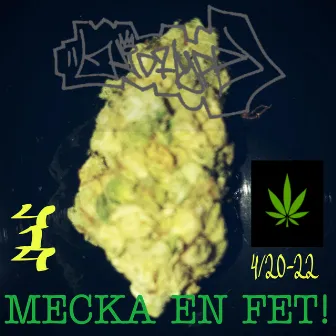 Mecka En Fet! by Kidhype