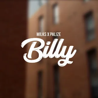 Billy by Milks