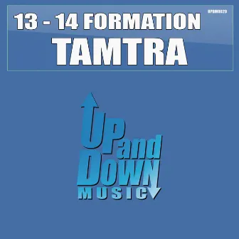 Tamtra by 13-14 Formation