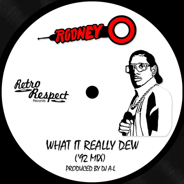 What It Really Dew ('92 Mix)