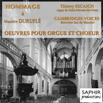 Duruflé: Oeuvres pour orgue, orgue et choeur by Thierry Escaich