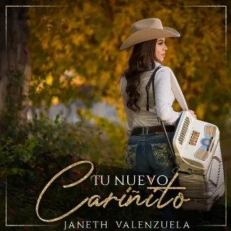 Tu Nuevo Cariñito by Janeth Valenzuela