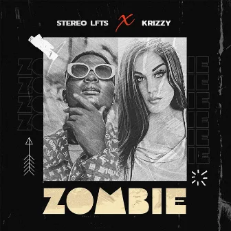 Zombie by Stereo LFTS