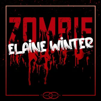 Zombie by Elaine Winter