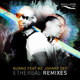 Ethereal (Remixes) by Nunno