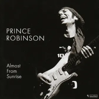 Almost from Sunrise by Prince Robinson