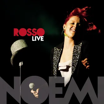 Rosso Live by Noemi