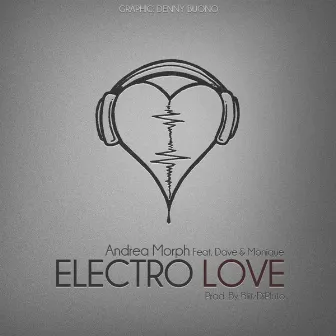 Electro Love by Andrea Morph