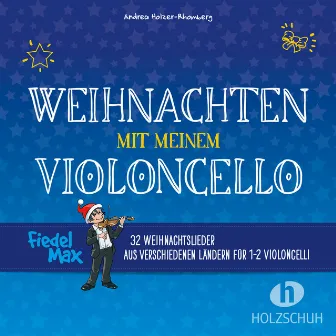 Weihnachten mit meinem Violoncello by Jo Barnikel