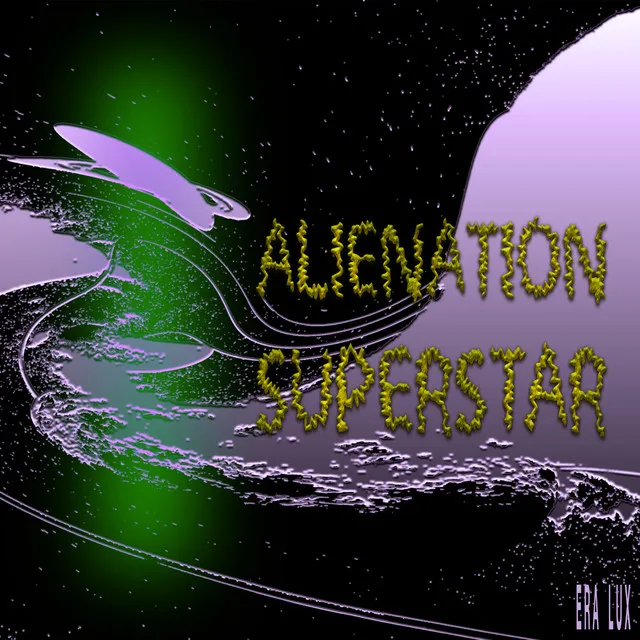 Alienation Superstar