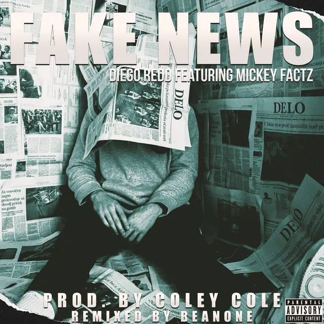 Fake News (feat. Mickey Factz)