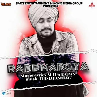 Rabb Margya by Shera Bajwa