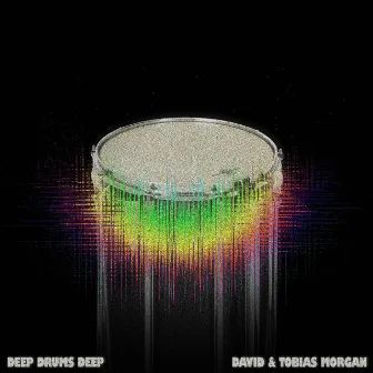 Deep Drums Deep by David R Morgan