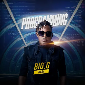 Programming by Big G Baba