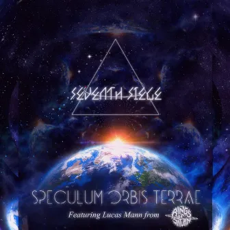 Speculum Orbis Terrae (Mirror of the World) [feat. Lucas Mann] by Seventh Siege