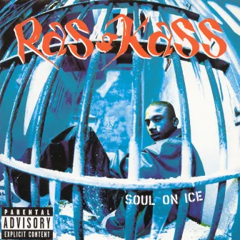 Soul On Ice by Ras Kass