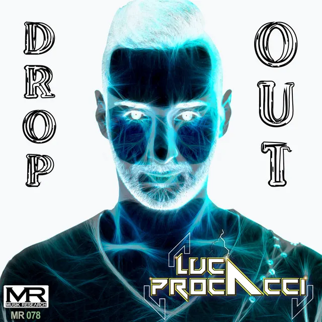 Drop Out (Original EDM)