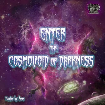 V.A Enter the Cosmovoid of Darkness by Darkness Society[REC]