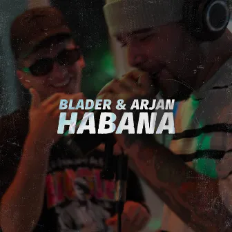 HABANA by BLADER