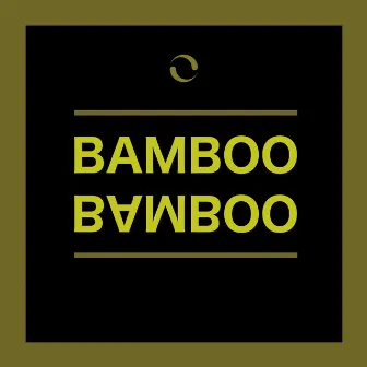 Bamboo (Extended Mix) by Bamboo