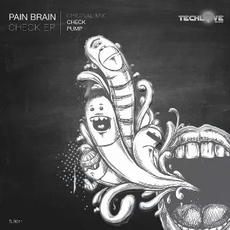 Check EP by Pain Brain