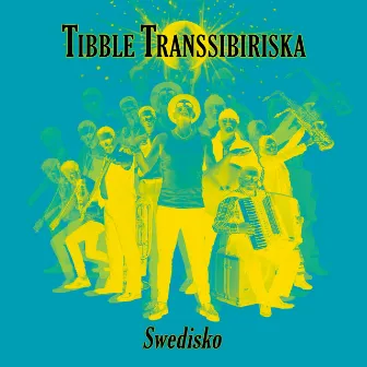 Swedisko by Tibble Transsibiriska