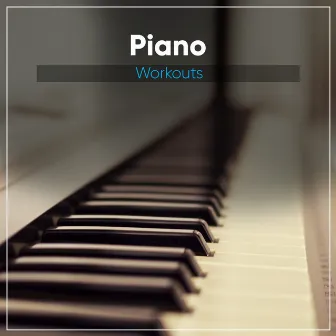 Piano for Workouts by Chuck Fox