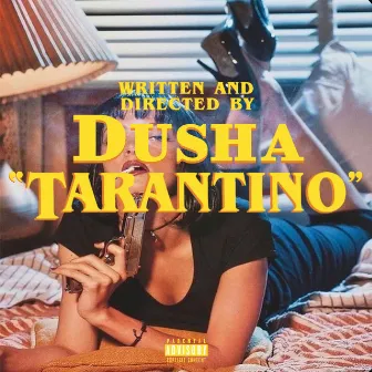 Tarantino by Dusha