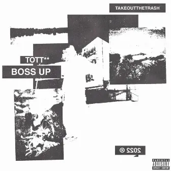 BOSS UP by tott