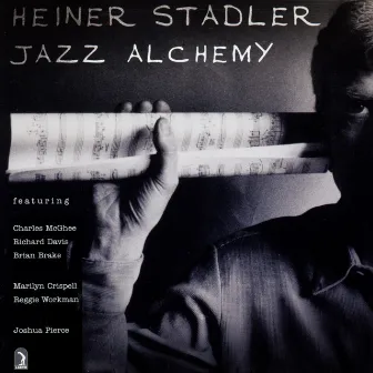 Stadler: Jazz Alchemy by Heiner Stadler