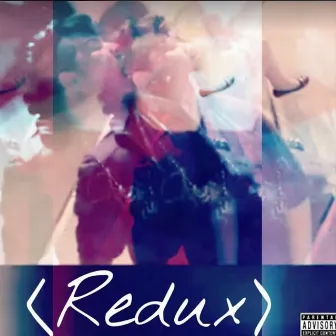 ReDux by Diz Crooked