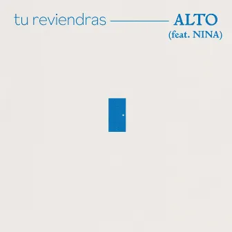 Tu reviendras by ALTO