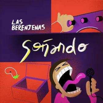 Soñando by Las Berenjenas