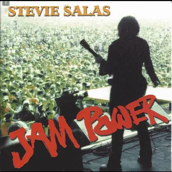 Jam Power by Stevie Salas