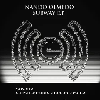 Subway E.P by Nando Olmedo