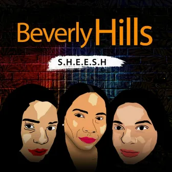 Beverly Hills by S.H.E.E.S.H.