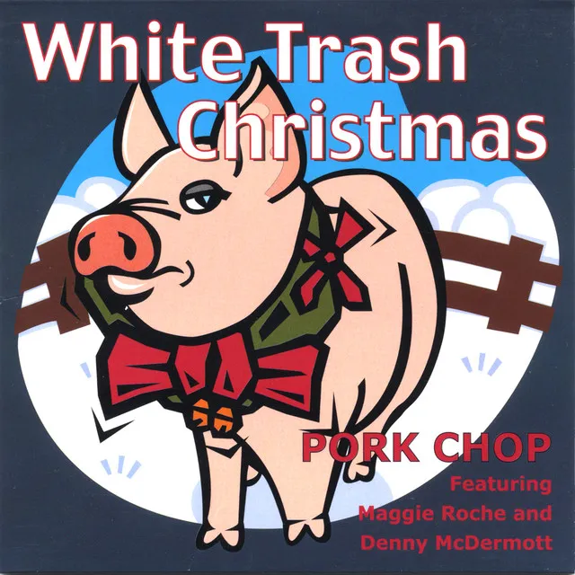 White Trash Christmas