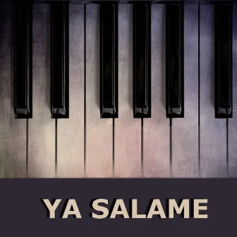 Ya Salame (Piano Version) by Piano Hip Hop