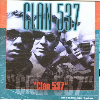 Clan 537 by Clan 537