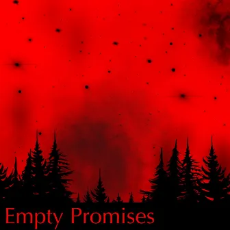 Empty Promises by COMBO