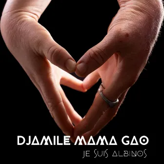 Je suis Albinos by Djamile Mama Gao