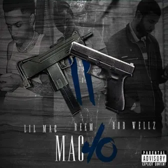 Mac 40 by Rob Wellz