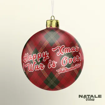 Happy Xmas (War Is Over) [Instrumental] by Babbo Natale