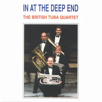 In At The Deep End by The British Tuba Quartet