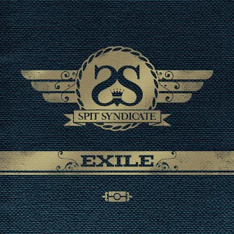 Exile by Spit Syndicate