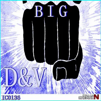 Big by D&V