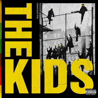 THE KIDS by Bam Alexander