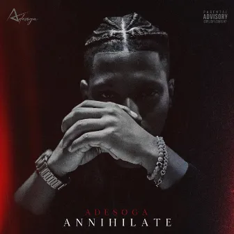 Annihilate by Adesoga