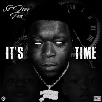 It's Time by So Icey Fam