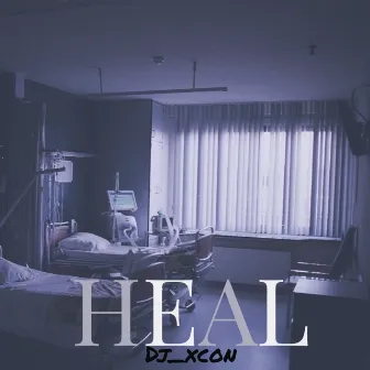 Heal by Dj_xcon